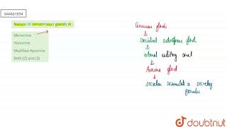 Nature of ceruminous glands is   12  STRUCTURAL ORGANISATION IN ANIMALS  BIOLOGY  VMC MODU [upl. by Didier]