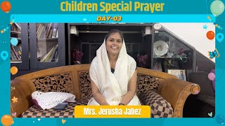 Children Special Prayer Day 03  Mrs Jerusha Jabez  The Psalmist [upl. by Chae]