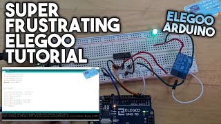 Relay Elegoo Arduino Tutorial  Most Complete Starter Kit [upl. by Friedman]