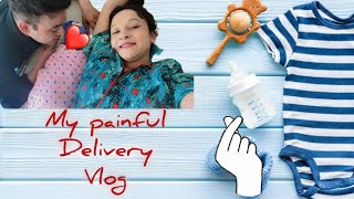 My Painful delivery 👶🏻vlog  emergency mein krna pada C section 😒 theacequeenvlog vlog explore [upl. by Adair]