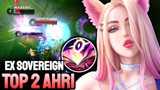 WILD RIFT AHRI  TOP 2 AHRI GAMEPLAY  EX SOVEREIGN RANKED [upl. by Davie]