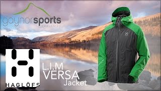 Haglofs LIM versa Jacket GORETEX wwwgaynorscouk [upl. by Mehitable552]