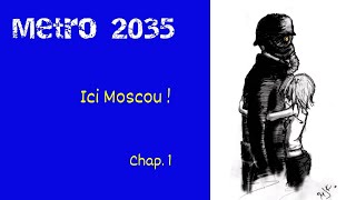 Métro 2035  Ici Moscou  124 [upl. by Notnats]