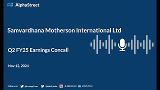 Samvardhana Motherson International Ltd Q2 FY202425 Earnings Conference Call [upl. by Eicirtap394]