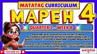 GRADE 4 MAPEH 4 QUARTER 2 WEEK 8 [upl. by Kathryne224]