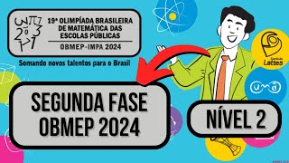 PROVA COMPLETA OBMEP 2024 SEGUNDA FASE NÍVEL 2 SIMULADO COM GABARITO [upl. by Nerval]