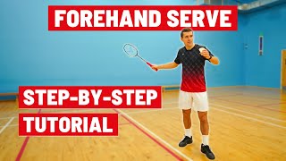 Forehand Serve  A stepbystep guide [upl. by Eel]