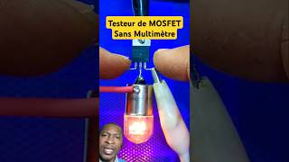 🚨🚨Comment Tester un MOSFET IRFZ44N ou Équivalent sans le Multimètre tester 7N60B MOSFET igbt 🔥 [upl. by Nnahs]