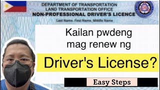 LTO Drivers License  Kailan pwedeng mag renew ng Drivers License [upl. by Ratcliff354]