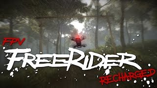 FPV Freerider Recharged [upl. by Alrac]