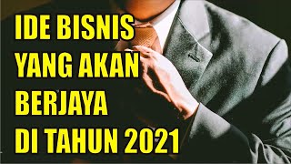 IDE USAHA 2021  USAHA MENJANJIKAN DI TAHUN 2021 [upl. by Widera]