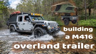 Building M416 Overland Trailer [upl. by Alesi667]