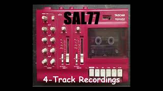 Sal77 Its Fking Time Version one 4  Track Recording Volume One [upl. by Enelia]