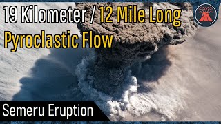 Semeru Volcano Eruption Update Powerful Eruption 19 Kilometer Long Pyroclastic Flow [upl. by Hallimaj]