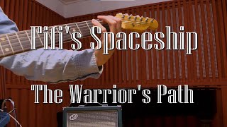 Fifis Spaceship  The Warriors Path [upl. by Yemane217]