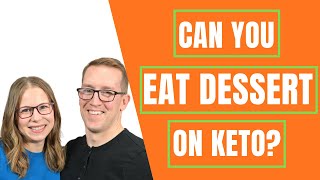 🍪Can You Eat Dessert On Keto 🍰 KETO DESSERTS with Health Coach Tara amp Jeremy [upl. by Echikson531]