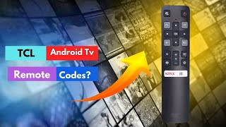 My 5Minute Hack for Mastering TCL Android TV Remote Codes [upl. by Teirrah]