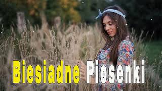 Biesiadne Piosenki 2023 💞 Piosenki Biesiadne Polskie 💞 Biesiada Mix  Biesiada Składanka [upl. by Aisak780]