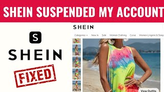 Shein Suspended My Account  how to fix shein suspended account [upl. by Bluh]