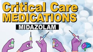 Midazolam Versed  Critical Care Medications [upl. by Heisel222]