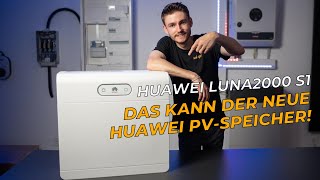 Huawei Luna2000 S1 im Test  Der sicherste Batteriespeicher [upl. by Bekki]