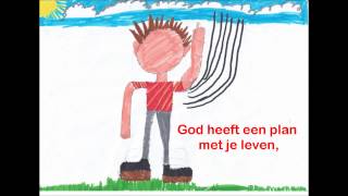 God heeft een plan met je leven [upl. by Zane931]