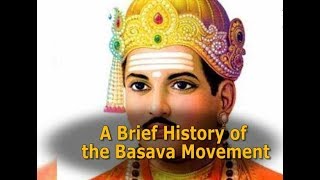 A Brief History of the Basava Movement [upl. by Enelad]