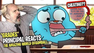 School Principal Reacts  The Amazing World of Gumball S5E23 quotThe Gradesquot TAWOG Reaction Video [upl. by Ahseyi]