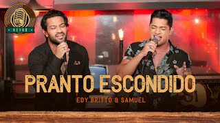 Pranto Escondido  Edy Britto amp Samuel DVD RETRÔ edybrittoesamuel [upl. by Ttegdirb]