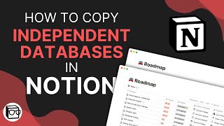 How to Copy Independent Databases in Notion [upl. by Lasser806]