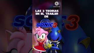 LAS 2 TEORIAS EN EL TRAILER DE SONIC MOVIE 3 sonicmovie3 amyrose metalsonic sonicthehedgehog [upl. by Gawlas]