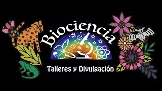 Biociencia Talleres y divulgación científica ¡Conócenos [upl. by Adiene3]