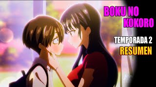 ⭐ BOKU NO KOKORO NO YAIBA YATSU  TEMPORADA 2  CAPITULO FINAL  RESUMEN EN MINUTOS [upl. by Lj661]