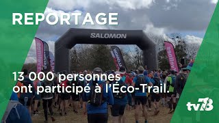 Près de 13 000 participants pour le 16ème EcoTrail Paris [upl. by Docilu]