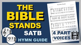 The Bible Stands SATB G Major [upl. by Oisor]