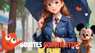 Gouttes gouttelettes de pluie la comptine de Toupie [upl. by Neelrahs]