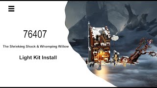 Install Lightailing Light Kit For Lego The Shrieking Shack amp Whomping Willow 76407 [upl. by Baruch]