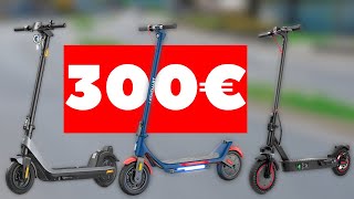 TOP 3 DES MEILLEURES TROTTINETTES ÉLECTRIQUES À 300 EUROS  MIEUX QUE XIAOMI  🥊 [upl. by Eisdnil538]