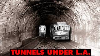 LAs Forgotten Tunnel Systems Explained  11 Miles Under the City [upl. by Jaquenetta]