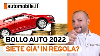 Bollo auto 2022 🤔 Tutto quello che cè da sapere🔍 [upl. by Aggy]