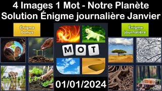 4 Images 1 Mot  Notre Planète  01012024  Solution Énigme Journalière  Janvier 2024 [upl. by Leik801]