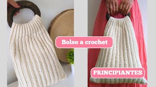 BOLSO TEJIDO A CROCHET  GANCHILLO  TUTORIAL PASO A PASO  PRINCIPIANTES [upl. by Aihtak]