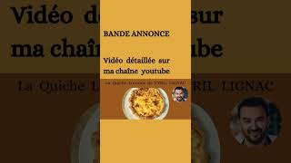 BANDE ANNONCE  La Quiche Lorraine de CYRIL LIGNAC [upl. by Idnyc]