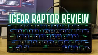 iGear Raptor 60 Wired RGB Gaming Keyboard Review and Unboxing [upl. by Lleumas682]