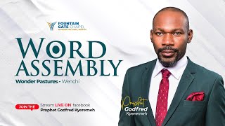 WORD ASSEMBLY WITH PROPHET GODFRED KYEREMEH AT WONDER PASTURES WENCHI  24112024 [upl. by Emalee138]