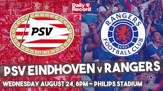 PSV Eindhoven v Rangers live stream TV channel and kick off details for the Champions League clash [upl. by Isawk]