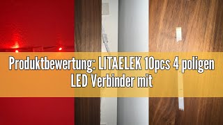 Produktbewertung LITAELEK 10pcs 4 poligen LED Verbinder mit Klippbefestigung LED Strip Connector LE [upl. by Eerolam]