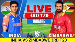 India Vs Zimbabwe 3rd T20  Live Cricket Match Today  Ind vs Zim 3rd t20 Live Match  cricket live [upl. by Ogeid597]