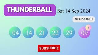 Thunderball Draw Results on Sat 14 Sep 2024 The National Lottery UK [upl. by Neemsaj]