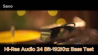 HiRes Audio 24 Bit192Khz Bass Test  Audiophile Art best 2024 [upl. by Shaun]